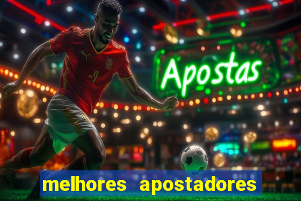 melhores apostadores esportivos do brasil